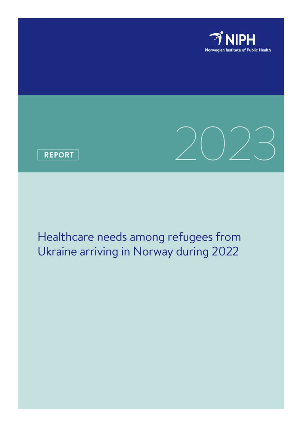 Helsebehov for ukrainske flyktninger som ankommer Norge i 2022