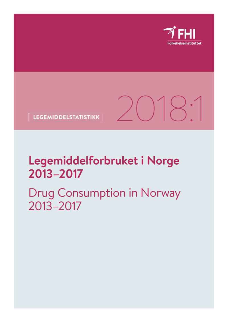 Dette er et bilde av forsiden på rapporten "Legemiddelforbruket i Norge 2013–2017"