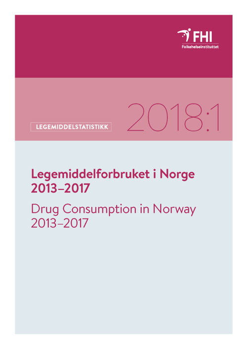 Dette er et bilde av forsiden på rapporten "Legemiddelforbruket i Norge 2013–2017"