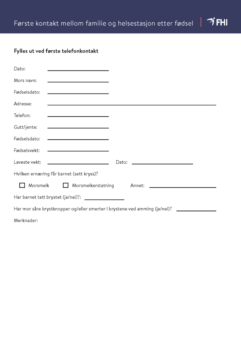 Skjermdump av skjemaet første kontakt mellom familie og helsestasjon etter fødsel
