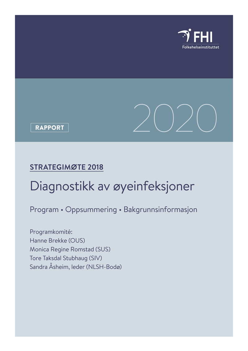 Rapport strategimøtet 2018 Diagnostikk av øyeinfeksjoner_Forsiden_WEB.png