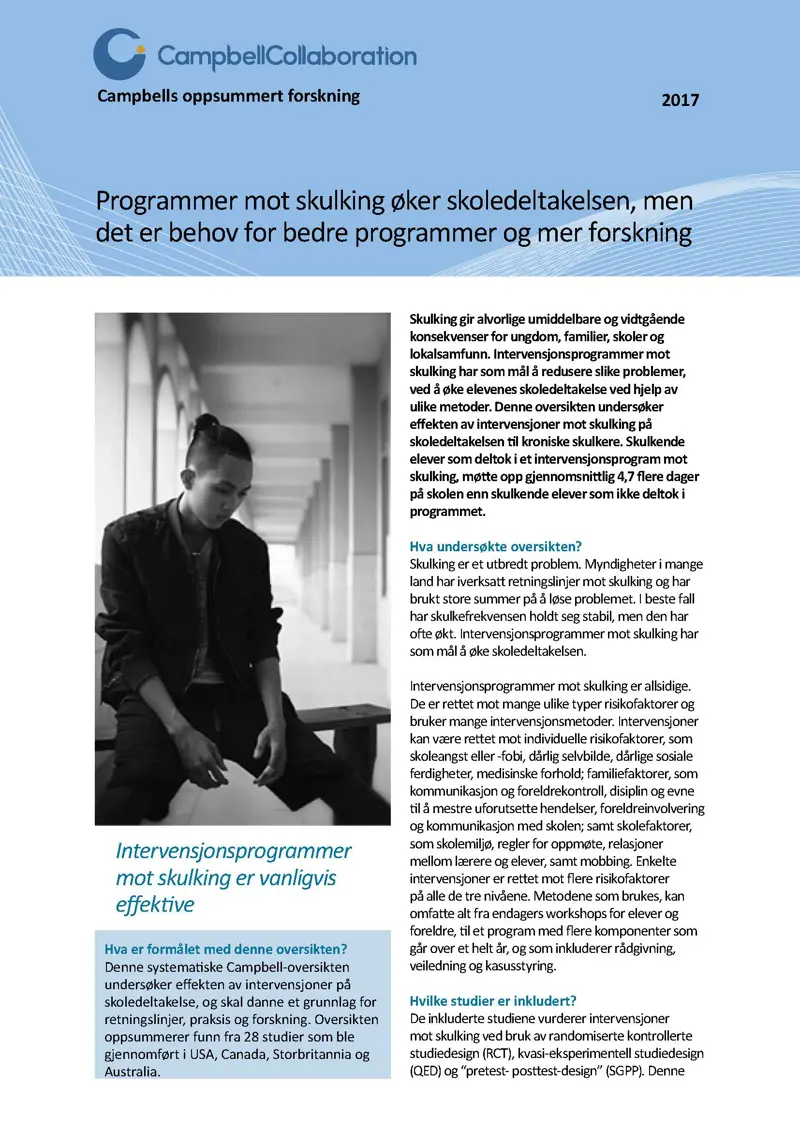 Forside Programmer mot skulking øker skoledeltakelsen, men det er behov for bedre programmer og mer forskning.jpg