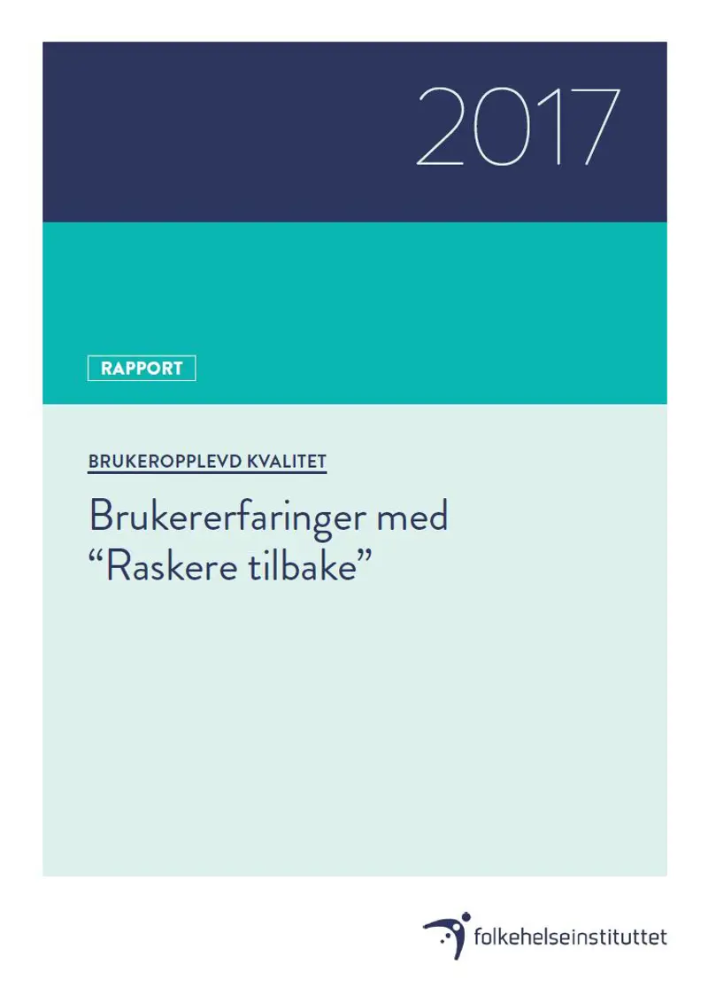 Brukererfaringer med raskere tilbake.JPG
