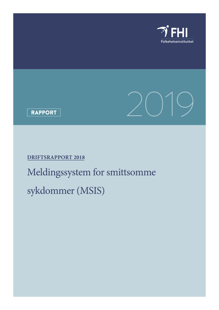 2018_Driftsrapport 2018_MSIS-1.png