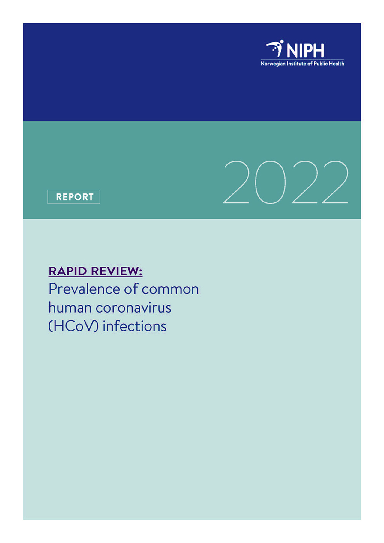 Hcov Prevalence of common human coronavirus (HCoV) infections: a rapid ...