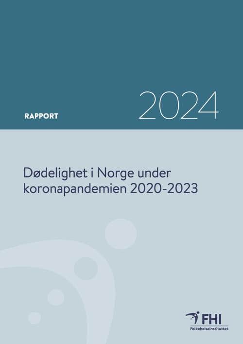 Forside på rapport om dødelighet under koronapandemien 2020-2023