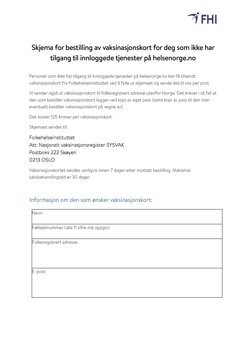 skjermdump av skjemaet for bestilling av vaksinasjonskort for dem som ikke har tilgang til innloggede tjenester på helsenorge.no