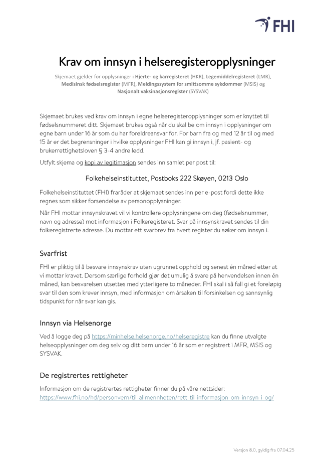 skjermdump av skjemaet Krav om innsyn i helseregistre