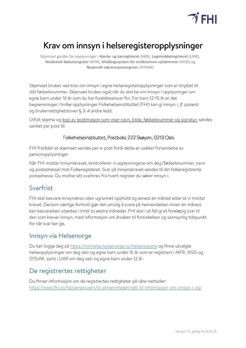 skjermdump av skjemaet krav om innsyn i lmr, mfr, hkr, msis og sysvak