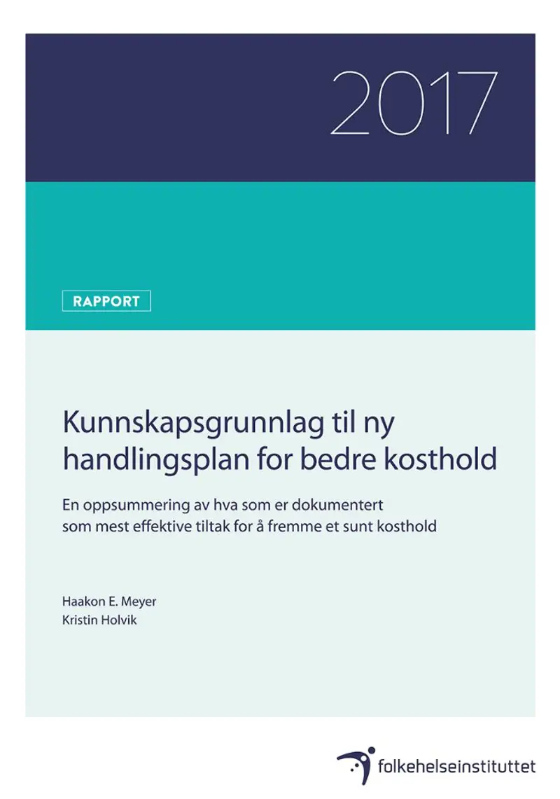 Kunnskapsgrunnlag til ny handlingsplan for bedre kosthold.JPG