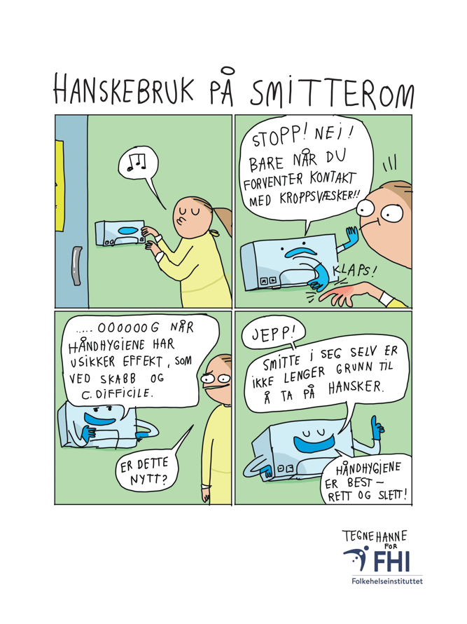 bilde av plakat som illustrerer hanskebruk på smitterom - hansker bare når du forventer kontakt med kroppsvæsker