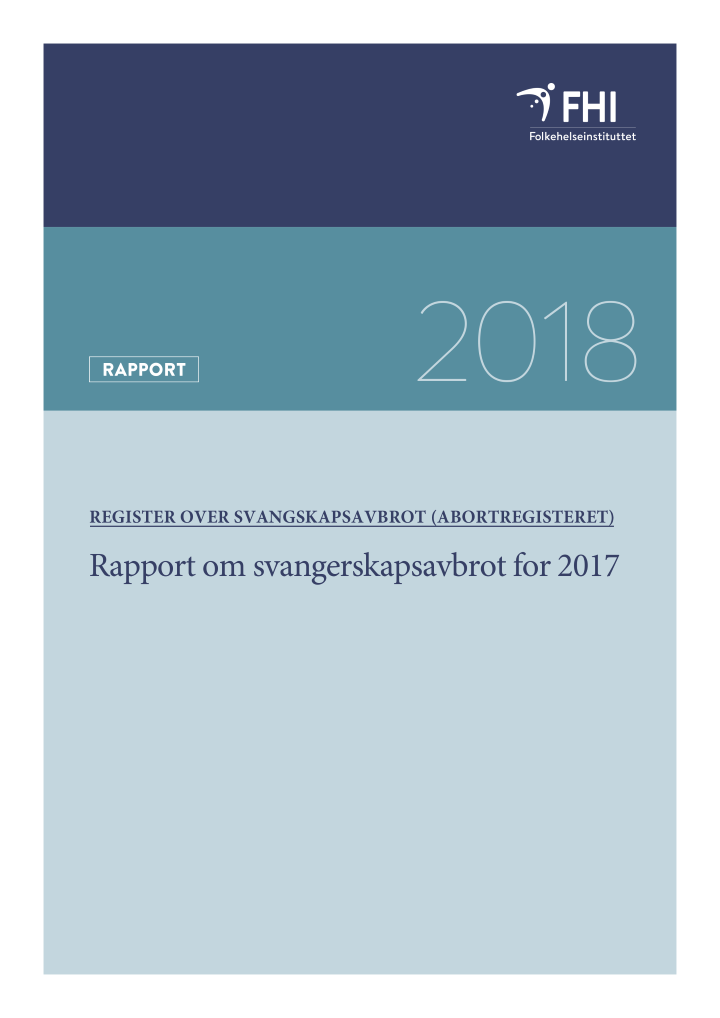 Dette er ein rapport om svangerskapsavbrot i 2017.. 