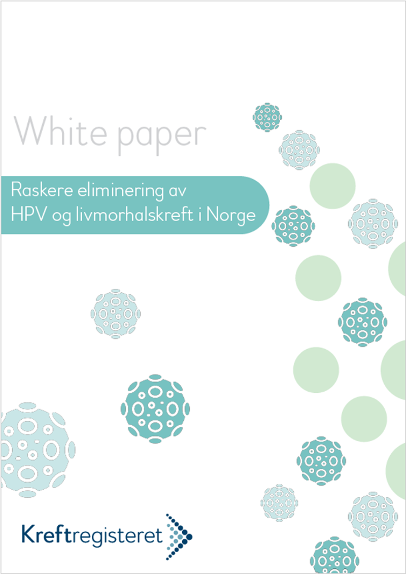 forside Raskere eliminering av HPV og livmorhalskreft i Norge
