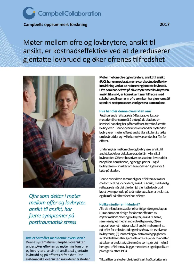 Forside Møter mellom ofre og lovbrytere, ansikt til ansikt, er kostnadseffektive ved at de reduserer gjentatte lovbrudd og øker ofrenes tilfredshet.jpg