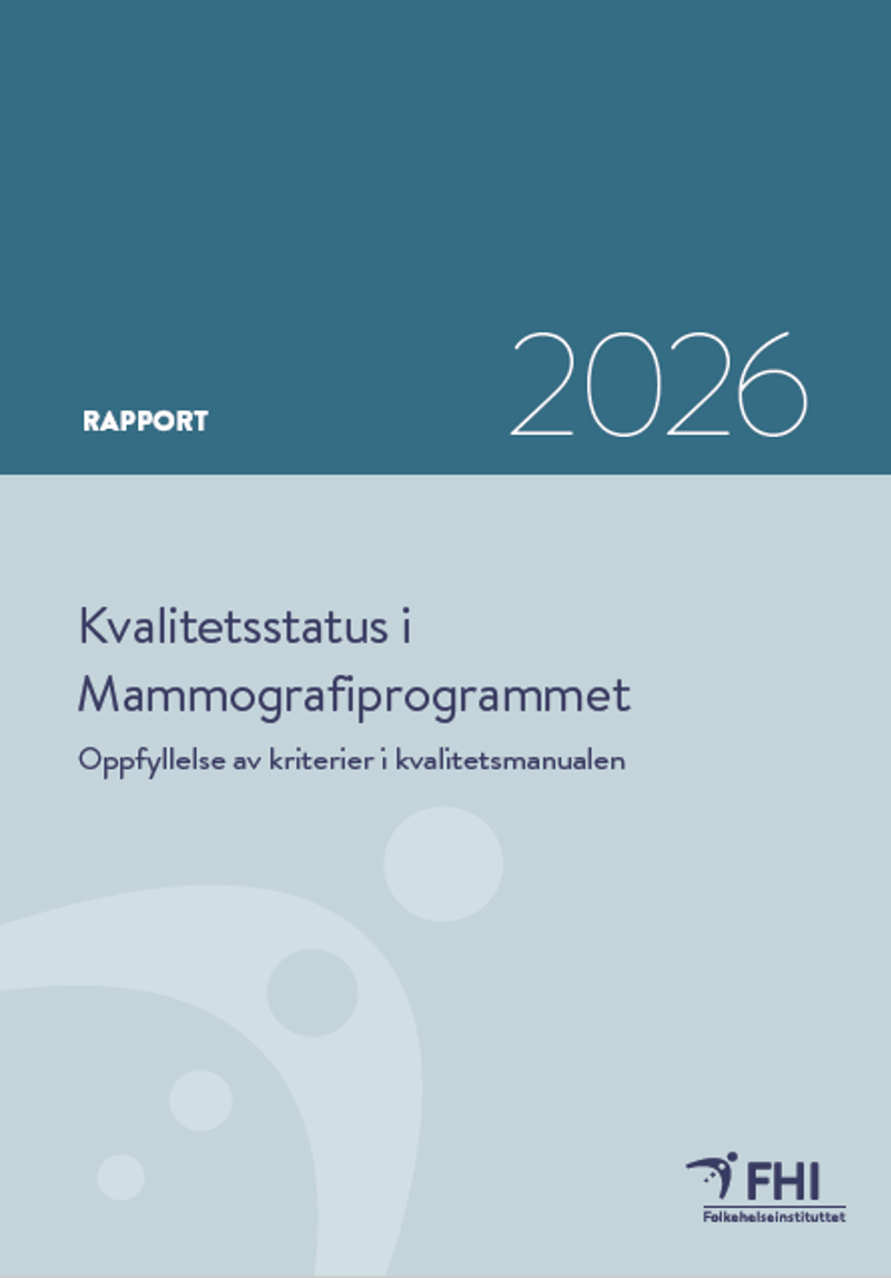 Forside rapport kvalitetsstatus i Mammografiprogrammet.png