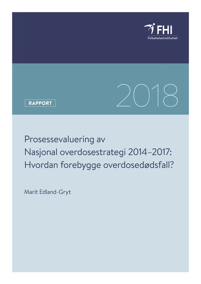 Prosessevaluering av Nasjonal overdosestrategi 2014-2017_OMSLAG_web.jpg
