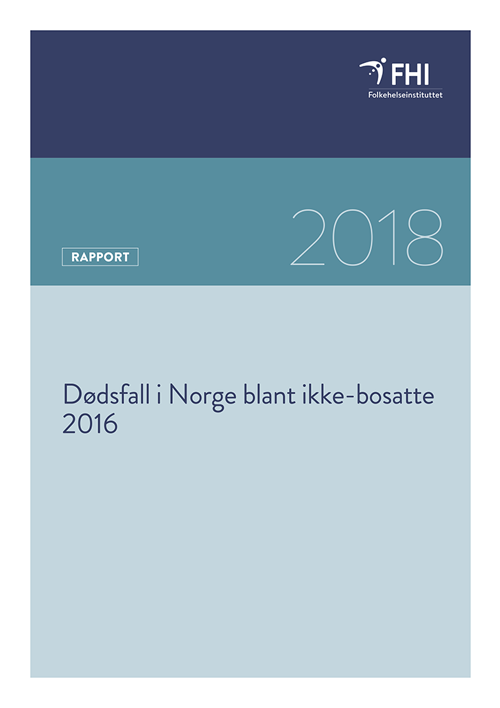 Dødsfall i Norge blant ikke-bosatte 2016 