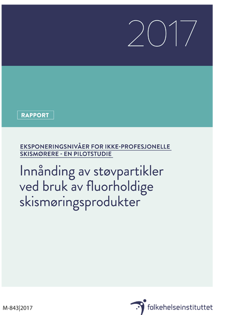 Forside Innånding av støvpartikler ved bruk av fluorholdige skismøringsprodukter.pdf.jpg