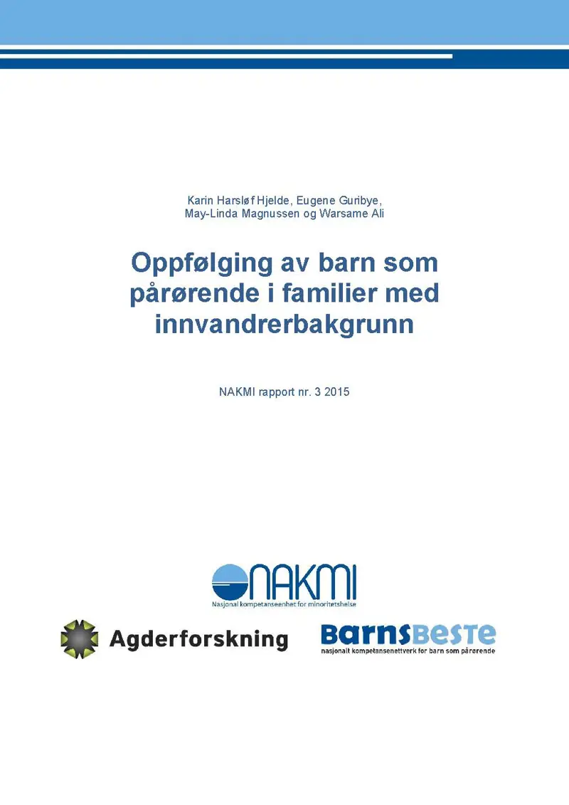 hjelde-et-al-2015-barn-som-innvandrerbakgrunn-nakmi-rapport-nr-3-2015_Side_01.jpg
