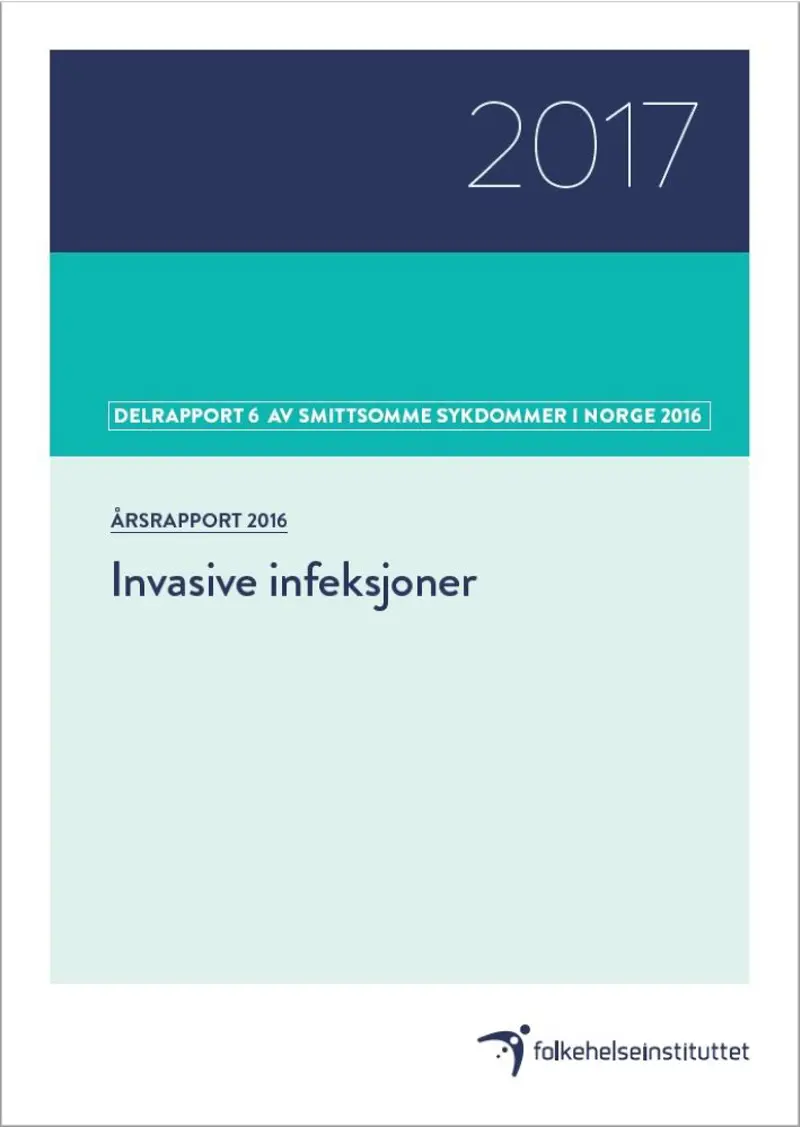 Invasive infeksjoner. Årsrapport 2016.JPG