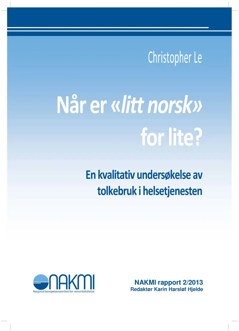 nar-er-litt-norsk-for-lite-nakmirapport-2-2013-forside.jpg