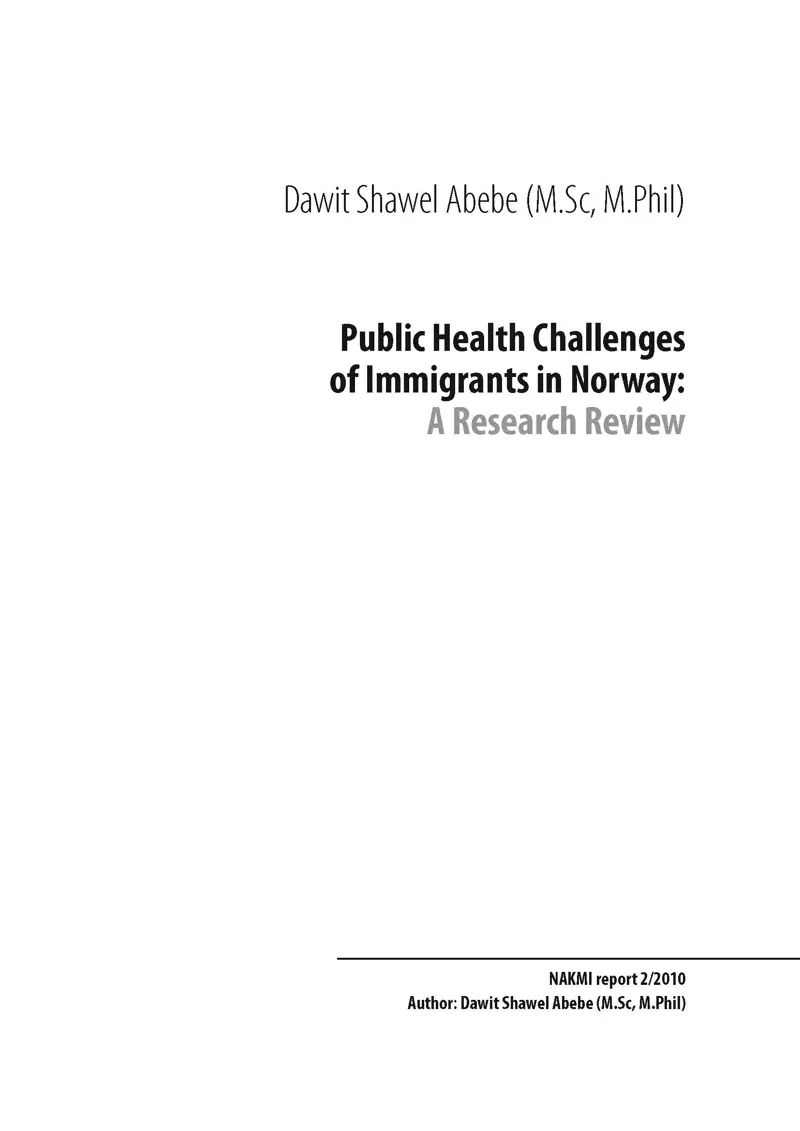 public-health-challenges-of-immigrants-in-norway-nakmireport-2-2010_Side_01.jpg