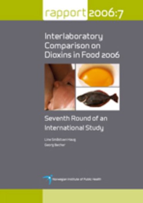 Interlaboratory Comparison on Dioxins in Food 2006 