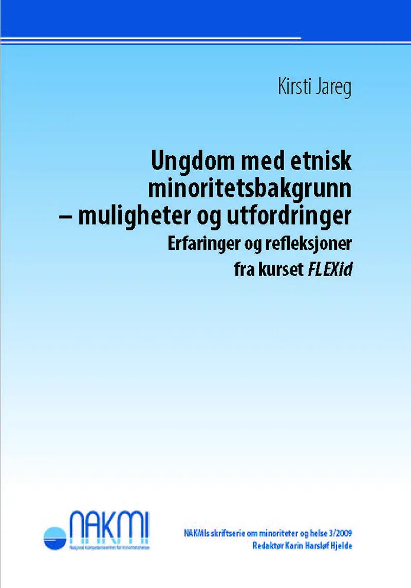ungdom-med-etnisk-minoritetsbakgrunn-nakmi-skriftserie-3-2009_Side_01.jpg