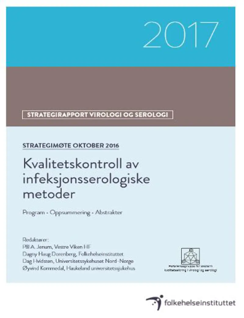 Strategimøte 2016 Kvalitetskontroll av infeksjonsserologiske metoder.JPG